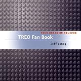 Treo Fan Book: your brain on silicon