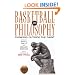 Basketball and Philosophy: Thinking Outside the Paint (The Philosophy of Popular Culture)