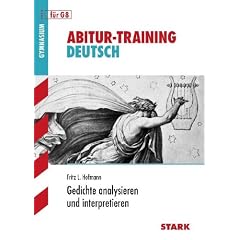 Abitur-Training Deutsch; Gedichte analysieren und interpretieren f�r G8