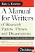 A Manual for Writers of Research Papers, Theses, and Dissertations, Seventh Edition: Chicago Style for Students and Researchers (Chicago Guides to Writing, Editing, and Publishing)