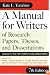 A Manual for Writers of Research Papers, Theses, and Dissertations, Seventh Edition: Chicago Style for Students and Researchers (Chicago Guides to Writing, Editing, and Publishing)