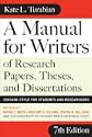 A Manual for Writers of Research Papers, Theses, and Dissertations, Seventh Edition