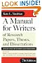A Manual for Writers of Research Papers, Theses, and Dissertations, Seventh Edition: Chicago Style for Students and Researchers (Chicago Guides to Writing, Editing, and Publishing)