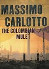 The Colombian Mule