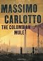 The Colombian Mule (New Blood)
