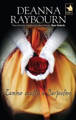 Camino oculto a Darjeeling (Mira) (Spanish Edition)