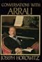 Conversations With Arrau