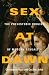 Sex at Dawn: The Prehistoric Origins of Modern Sexuality