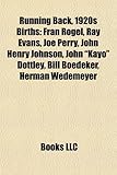 Running Back, 1920s Births: Fran Rogel, Ray Evans, Joe Perry, John Henry Johnson, John 