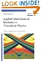 Applied Mathematical Methods in Theoretical Physics