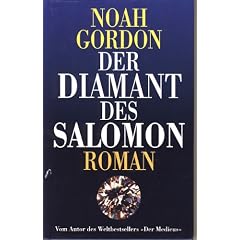 Noah Gordon: Der Diamant des Salomon