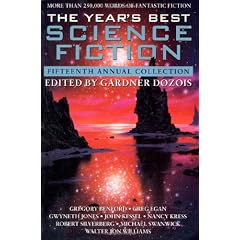 The Year's Best Science Fiction: Fifteenth Annual Collection