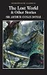 Lost World and Other Stories (Wordsworth Classics) (Wordsworth Collection)