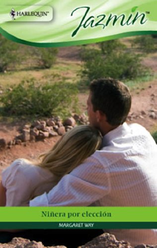 Niñera por elección (Jazmín) (Spanish Edition)