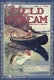 FIELD & STREAM: May 1912 by Charles DeFeo / FIELD & STREAM Magazine. Size 8.25 X 12.75