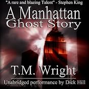 A Manhattan Ghost Story | [T. M. Wright]