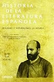 Historia de la literatura española. Vol. 5. 1: Realismo y naturalismo. La novela.