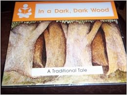 In a Dark, Dark Wood (A Traditional Rhyme): June Melser: 9781559112284 ...