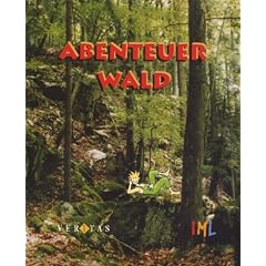 Abenteuer Wald