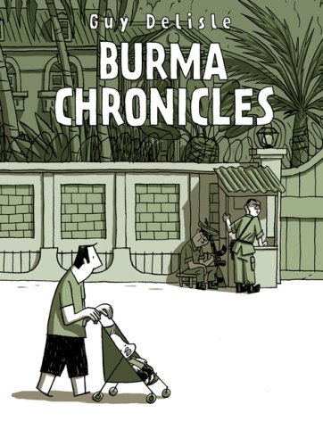 The Burma Chronicles under Drawn and Quarterly in The Books Store