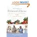 Take Charge of Parkinson's Disease: Dynamic Lifestyle Changes to Put YOU in the Driver's Seat (A DiaMedica Guide to Optimum Wellness)