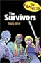 Outcasts 2: The Survivors