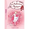 Les ballerines magiques 09 - Rose et la pierre royale