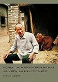 Modernising agrifood chains in China : implications for rural development