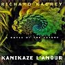 Kamikaze L’Amour: A Novel of the Future
