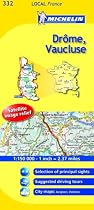 Drome, Vaucluse (Michelin Local Maps)
