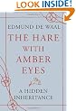 The Hare with Amber Eyes: A Hidden Inheritance