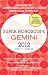 Gemini(Super Horoscopes 2012)