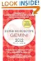 Gemini(Super Horoscopes 2012)