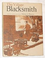 The Village Blacksmith, with Illustrations