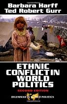 Ethnic Conflict in World Politics