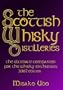 The Scottish Whisky Distilleries: For the Whisky Enthusiast