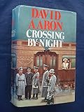 Crossing by night