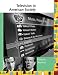 Books : Television in American Society (UXL Television in American Society Reference Library)