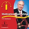 H&ouml;rbuch Motivation zum Erfolg