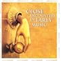 Close Encounters in Early Music: Le Temps des Legendes: Medieval and Renaissance Music from Byzantium, Spain, Italy, France, Flanders, Russia
