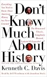 Don't Know Much About History: Everything You Need to Know About American History but Never Learned (Don't Know Much About...)