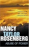 Abuse of Power Nancy Taylor Rosenberg