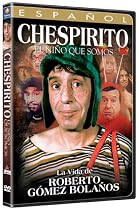Chespirito: El Nino Que Somos