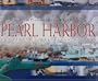 From Fishponds to Warships: Pearl Harbor--A Complete Illustrated History