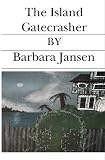 The Island Gatecrasher