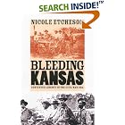 Click here to buy Bleeding Kansas: Contested Liberty in the Civil War Era by Nicole Etcheson.