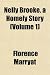 Search : Nelly Brooke. a Homely Story (Volume 1)