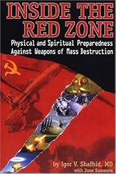 Inside the Red Zone: Physical and Spiritual Preparedness Against Weapons of Mass Destruction