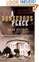 A Dangerous Place: California's Unsettling Fate