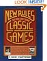 New Rules for Classic Games